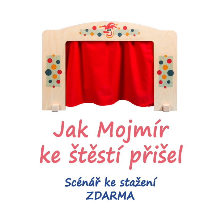 How Mojmir came to happiness - scenario